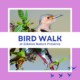 Bird Walk at Eidolon Nature Preserve